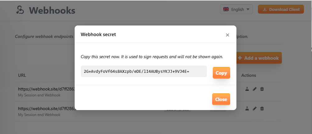 Webhook secret shown once after creation